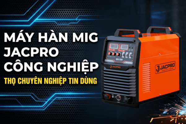 Máy hàn điện tử, máy hàn laser và cắt plasma chính hãng